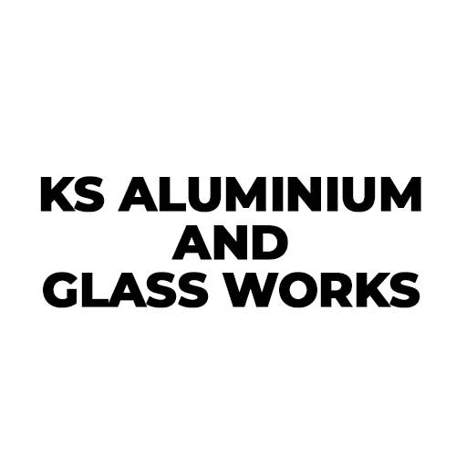 KS Aluminium And Glass Works